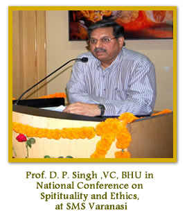 Prof. D.P. Singh, VC, BHU in Nation Conference at SMS Varanasi